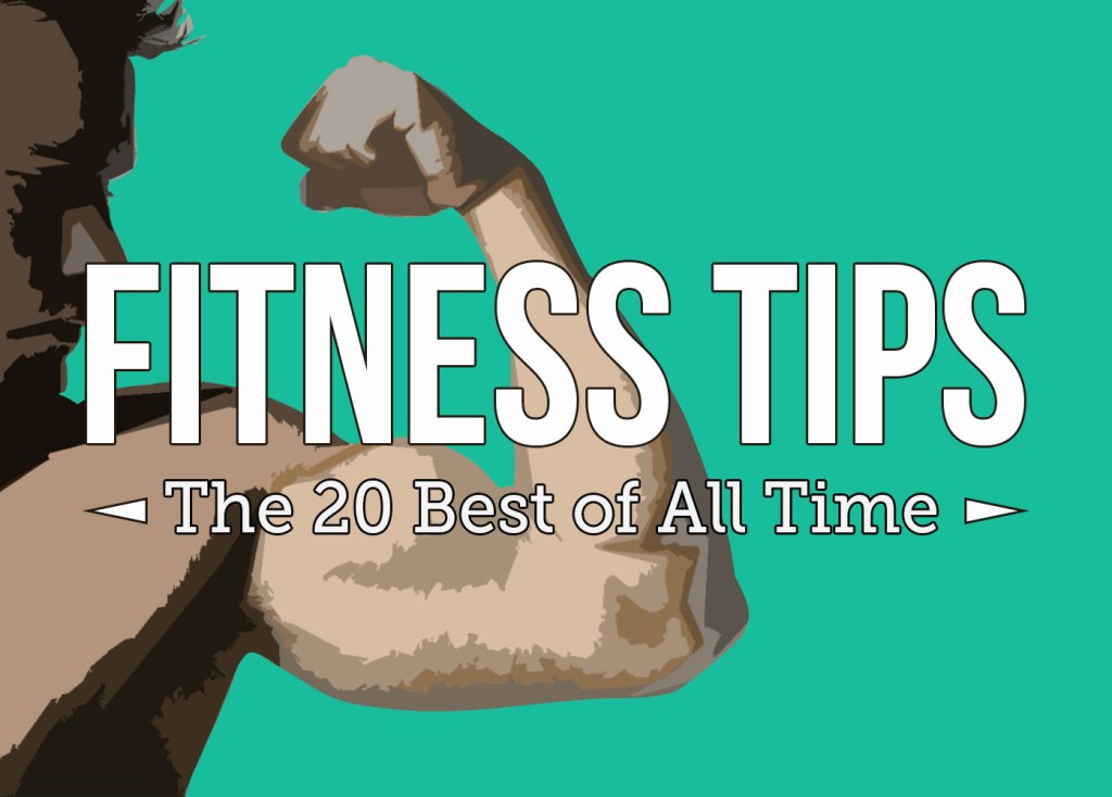 Picture of: The  Best Fitness Tips of All Time  livestrong